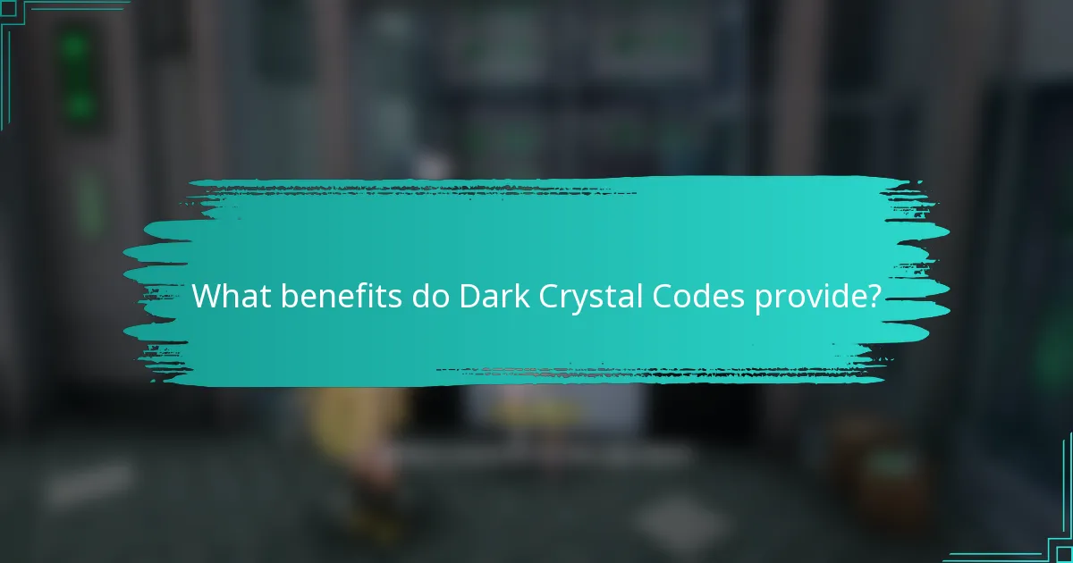 What benefits do Dark Crystal Codes provide?
