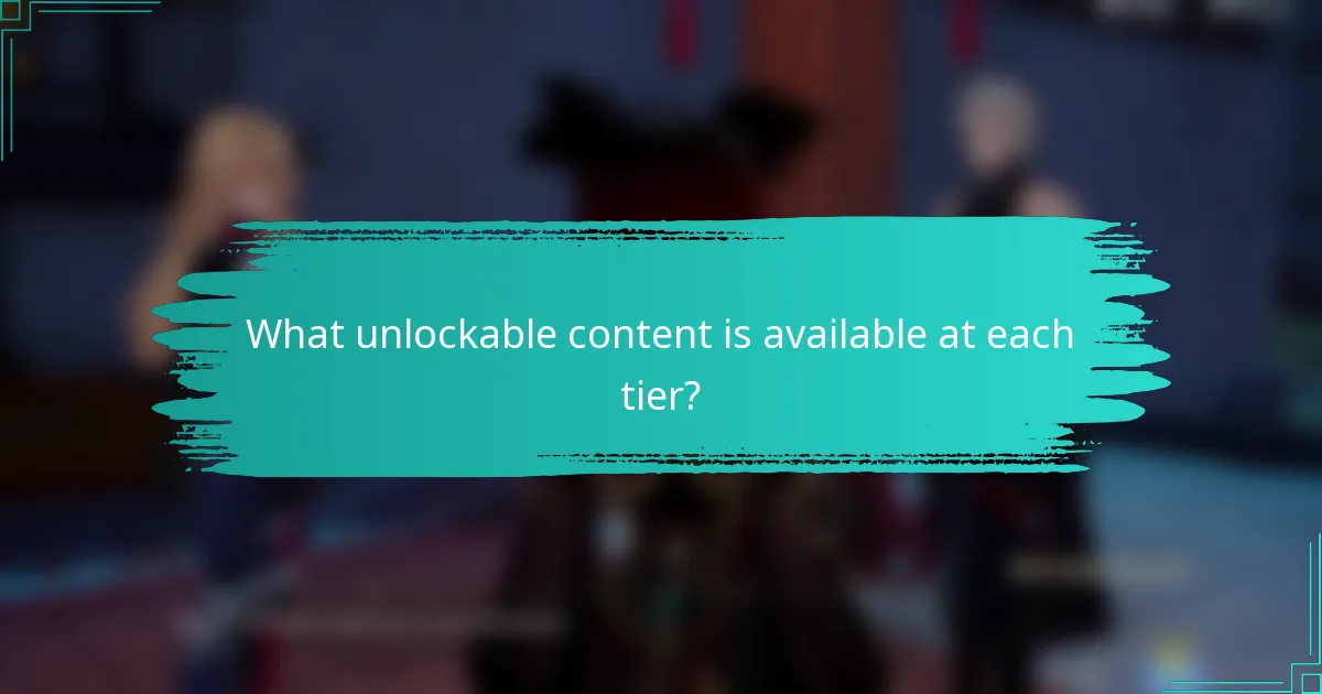 What unlockable content is available at each tier?
